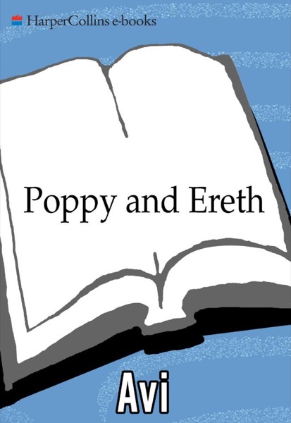 Poppy and Ereth by Avi