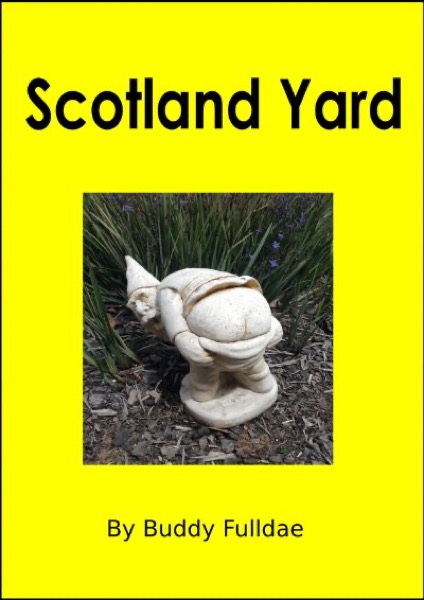 Scotland Yard by Buddy Fulldae, Jr