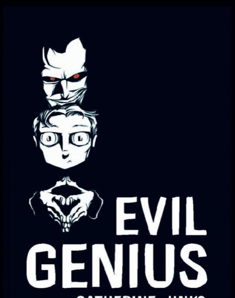 Evil Genius by Catherine Jinks