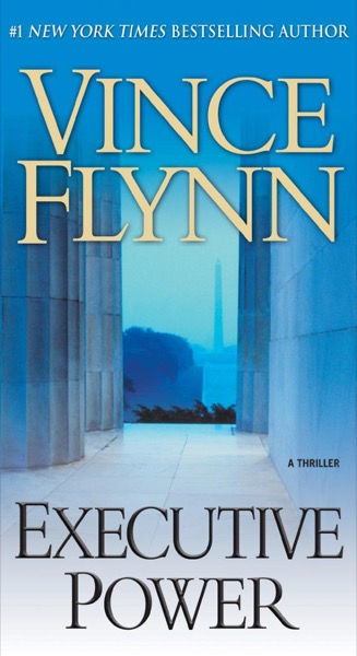 Executive Power by Vince Flynn