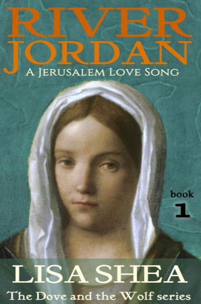 River Jordan - A Jerusalem Love Song by Erin Sheena Byrne