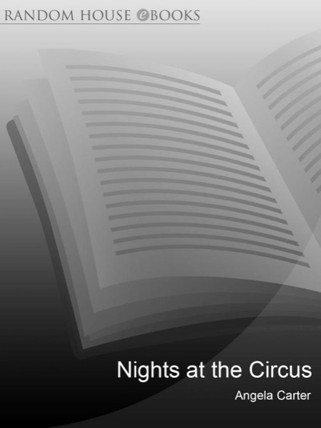 Nights at the Circus by Angela Carter