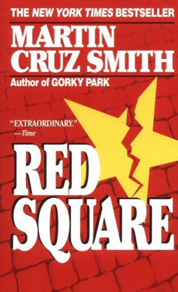 Red Square by Martin Cruz Smith