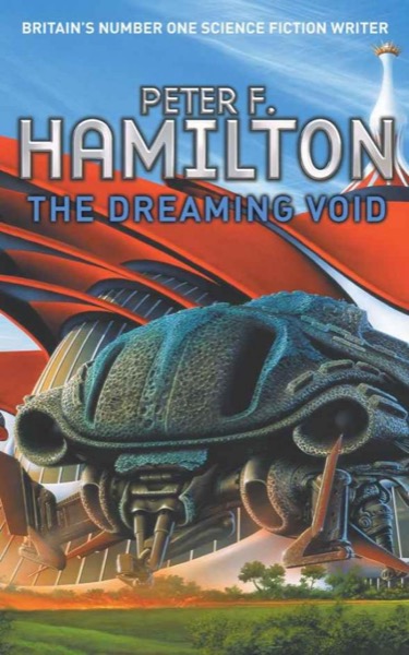 The Dreaming Void by Peter F. Hamilton