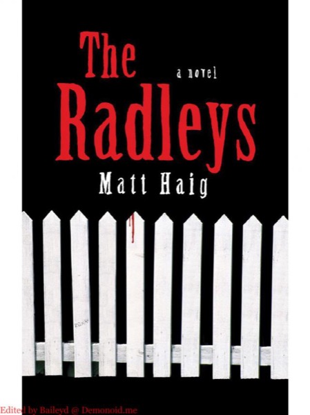 The Radleys by Matt Haig