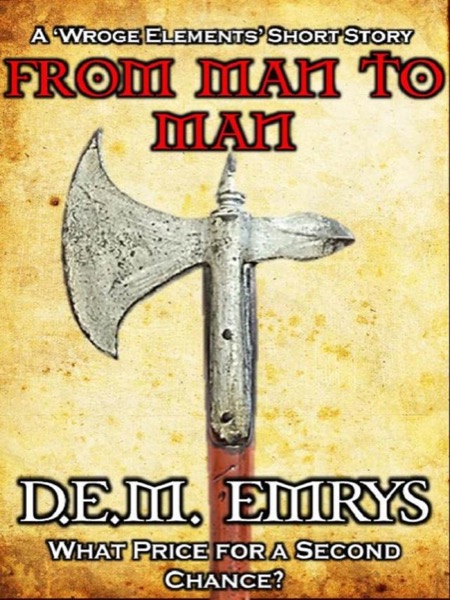 From Man to Man by D. E. M. Emrys