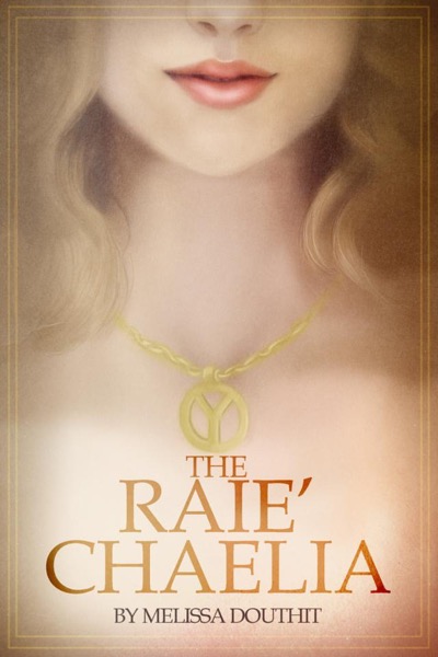 The Raie'Chaelia by Melissa Douthit