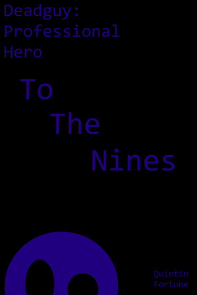 To The Nines by Quintin Fortune