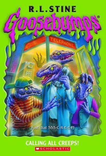 [Goosebumps 50] - Calling All Creeps by R. L. Stine