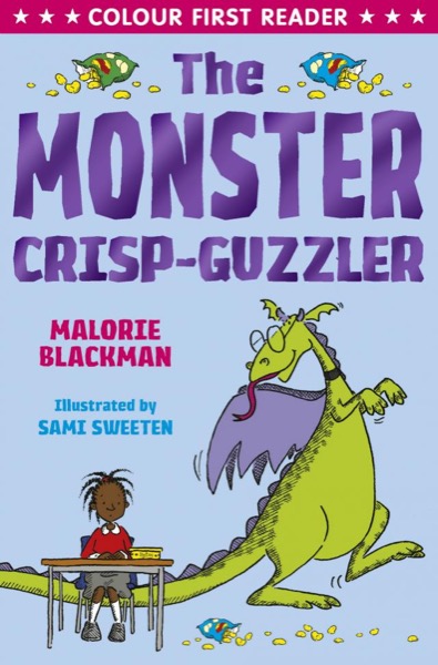 The Monster Crisp-Guzzler by Malorie Blackman