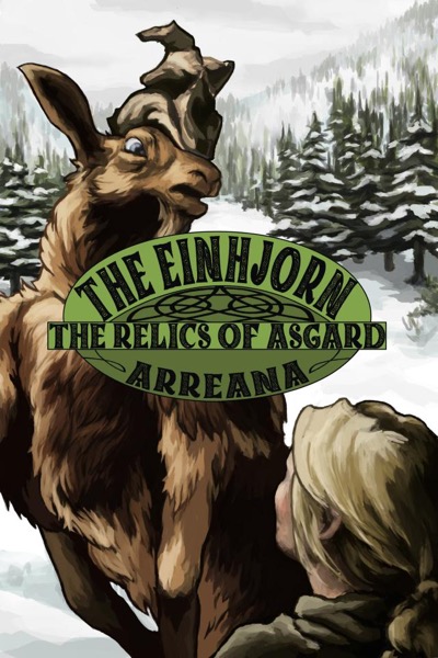 The Einhjorn (The Relics of Asgard) by Arreana