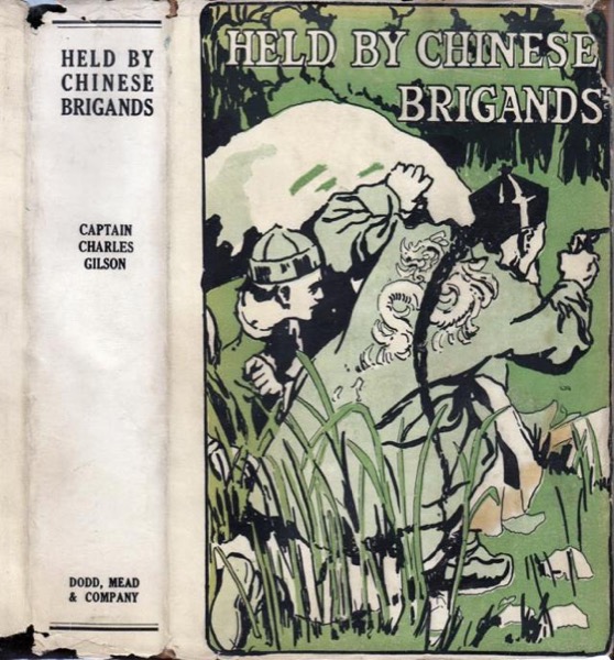 Held by Chinese Brigands by Marion Ames Taggart