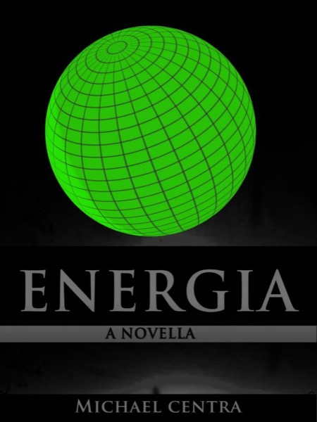 Energia by Michael Centra