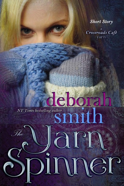 The Yarn Spinner by Deborah Smith