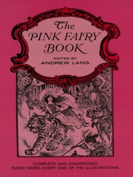 Pink Fairy Book by Andrew Lang