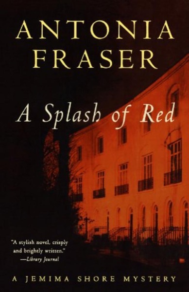 A Splash of Red by Antonia Fraser