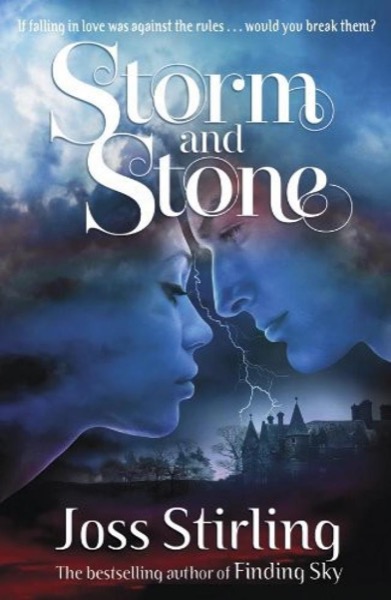 Storm and Stone by Joss Stirling