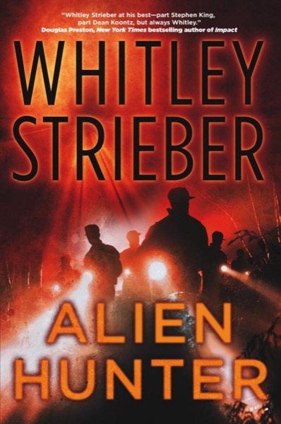 Alien Hunter (Flynn Carroll) by Whitley Strieber