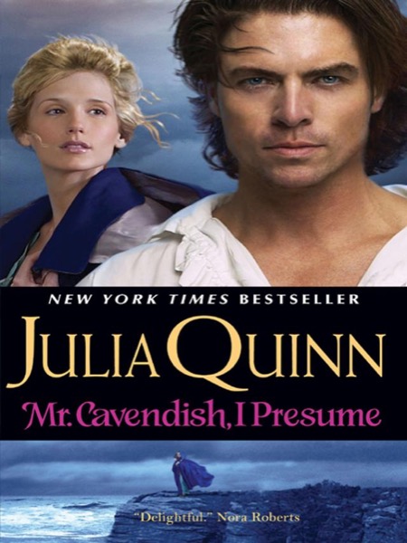 Mr. Cavendish, I Presume by Julia Quinn