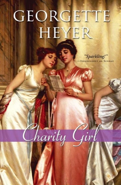 Charity Girl by Georgette Heyer