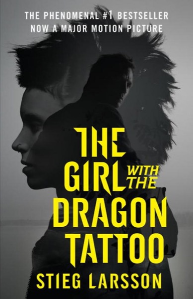 The Girl with the Dragon Tattoo by Stieg Larsson