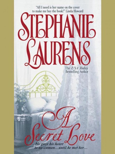 A Secret Love by Stephanie Laurens