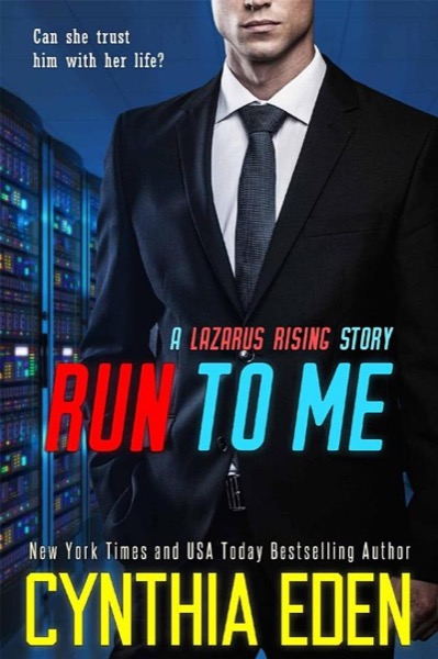 Run to Me by Cynthia Eden