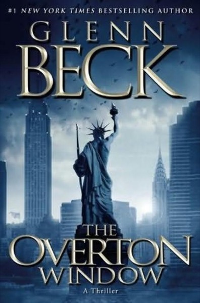 The Overton Window by Glenn Beck