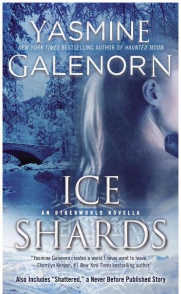 Ice Shards by Yasmine Galenorn