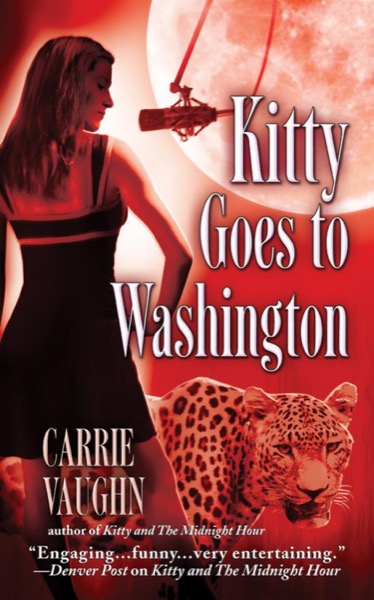 Kitty Goes to Washington by Carrie Vaughn