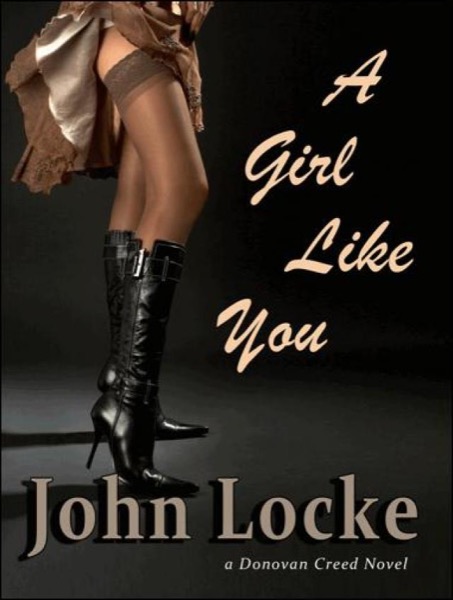 A Girl Like You by John Locke