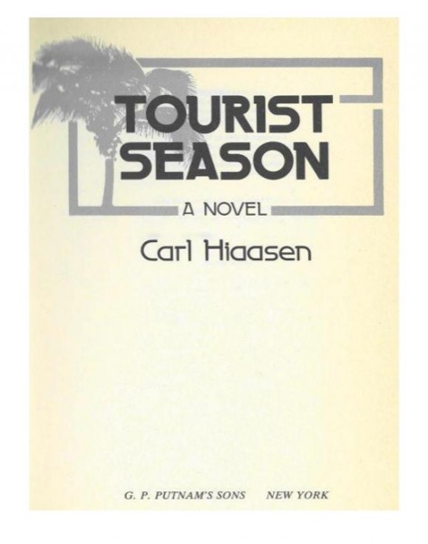 Tourist Season by Carl Hiaasen