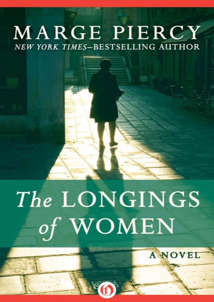 The Longings of Women by Marge Piercy