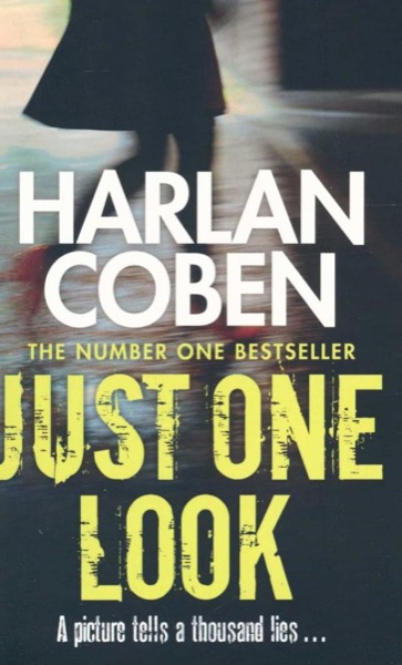 Just One Look by Harlan Coben