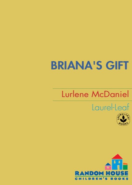 Briana's Gift by Lurlene McDaniel