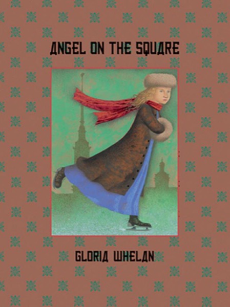 Angel on the Square by Gloria Whelan