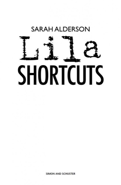 Lila Shortcuts by Sarah Alderson