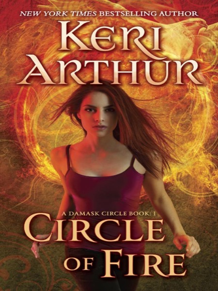 Circle of Fire by Keri Arthur