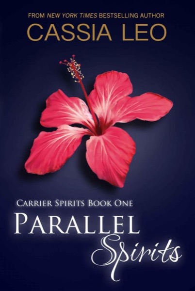 Parallel Spirits by Cassia Leo