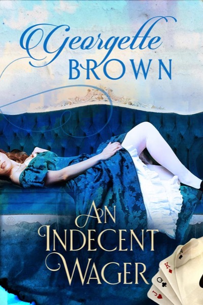 An Indecent Wager by Georgette Brown