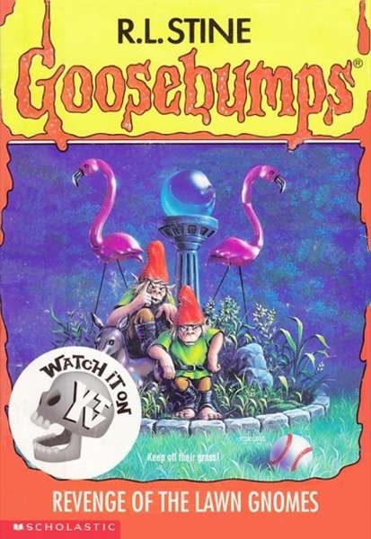 [Goosebumps 34] - Revenge of the Lawn Gnomes by R. L. Stine