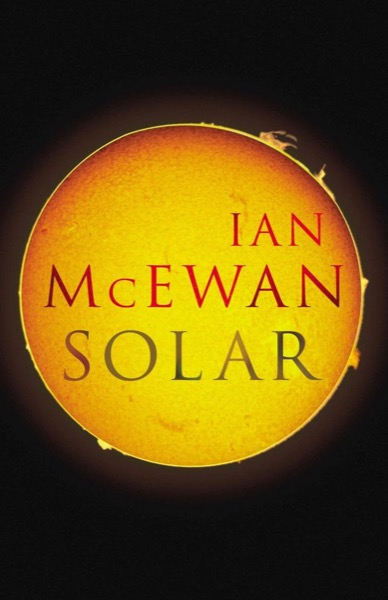 Solar by Ian Mcewan