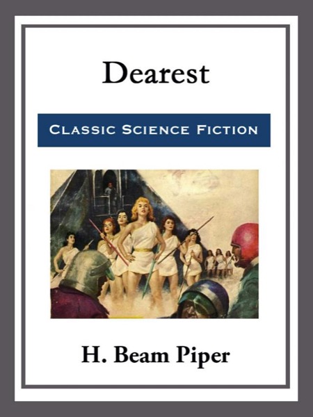 Dearest by H. Beam Piper