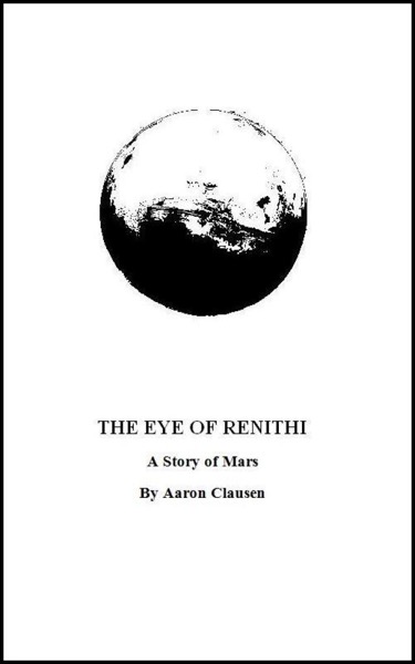 The Eye Of Renithi by Aaron Clausen