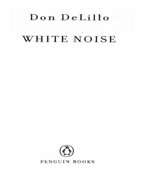 White Noise by Don DeLillo