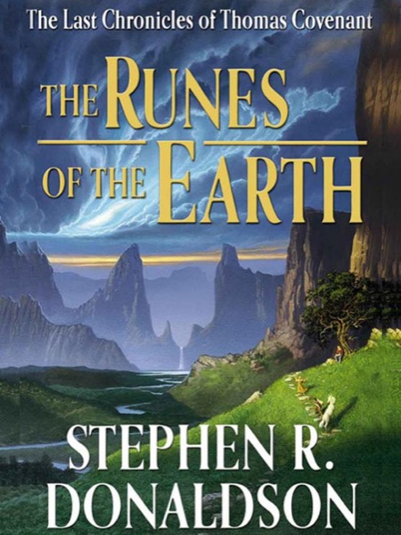 The Runes of the Earth by Stephen R. Donaldson