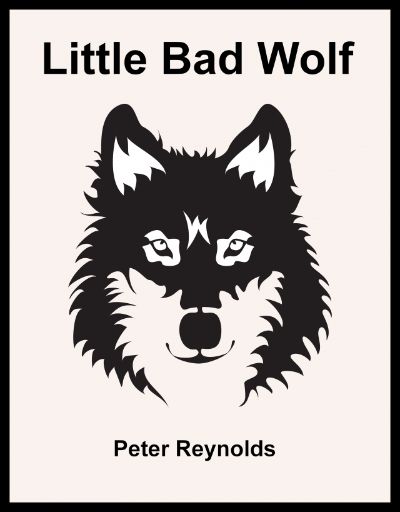 Little Bad Wolf by Peter Reynolds