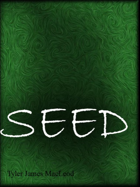 SEED by James T heart