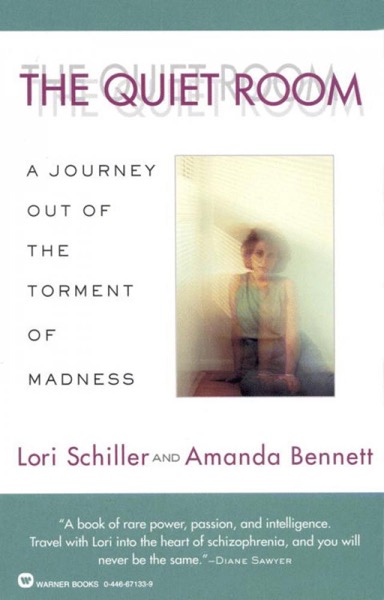 The Quiet Room by Lori Schiller