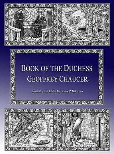 Book Of The Duchesse by Geoffrey Chaucer